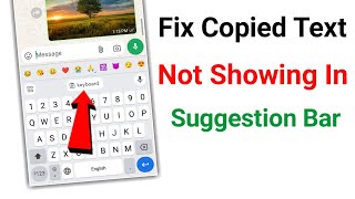 How To Fix Copied Text Not Showing In Suggestion Bar Android [upl. by Reizarf]