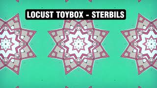 Locust Toybox  Sterbils [upl. by Alrac]