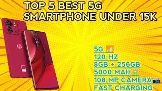 Top 5 Best 5G Smartphone Under 15k In 2024 [upl. by Nema219]