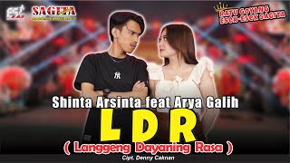 Shinta Arsinta feat Arya Galih  LDR  Sagita Djandhut Assololley  Dangdut Official Music Video [upl. by Yaja703]