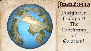 A World Tour of Golarion Pathfinder 43 [upl. by Oelc]