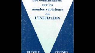 12 LInitiation  Rudolf Steiner  lecture Jean Naroun [upl. by Harwilll942]