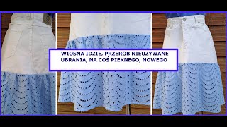 DIY Przerabianie ubrań Spódnica ze spodni jeansowych i z sukienki [upl. by Hild]