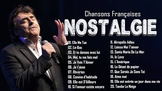 Nostalgie Chansons Françaises ♪ Tres Belles Chansons Francaises Année 70 80 ♪ Vieilles Chansons [upl. by Seibold]