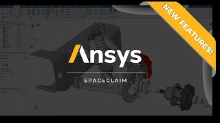 Ansys SpaceClaim  Announcing New Features [upl. by Conall]