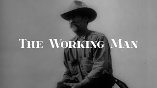 A Labor Day Special quotThe Working Manquot [upl. by Aohk]