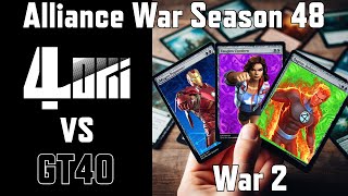 Alliance War Season 48 War 2  4Loki vs GT40 [upl. by Secrest]