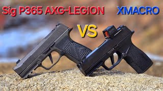 Sig P365 AXGLEGION VS Sig P365 XMACRO [upl. by Yared934]