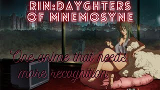 RIN Daughters of Mnemosyne It needs more recongition [upl. by Lativa]