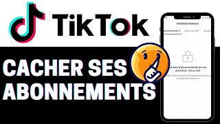 Cacher ses abonnements TikTok [upl. by Bohlen952]