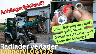 LohnerVLOG379 LoadSensing beim Fendt defekt was tun Versteckter Filter I Kramer Allrad verladen [upl. by Meela]