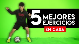 LA MEJOR RUTINA de FÚTBOL en CASA 🏆 LOS 5 MEJORES EJERCICIOS para ENTRENAR en CASA SIN MATERIAL [upl. by Yerga]