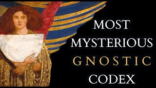 How a Gnostic Book Combined Ancient Mystery Schools  Nag Hammadi Codex VI [upl. by Rebeka]