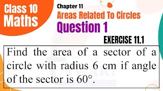 NCERT Solutions for Class 10 Maths Chapter 11 Exercise 111 Question 1 Area Related to Circles [upl. by Siskind836]