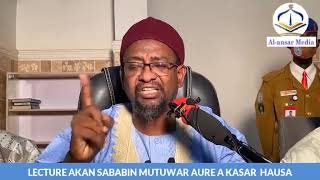 LECTURE AKAN SABABIN MUTUWAR AURE A KASAR HAUSA  Dr Abdallah Usman Gadon Kaya [upl. by Aeneus25]