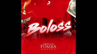 Boloss  Deplick Pomba [upl. by Feliks]