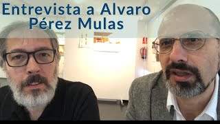 Entrevista a Alvaro Pérez Mulas Profesor artista Método de trabajo con alumnos [upl. by Auohs]