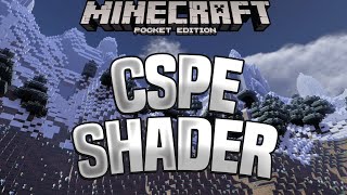 CSPE SHADER  BEST MCPE SHADERS FOR 118117 [upl. by Jodie36]