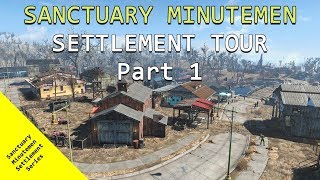 FALLOUT 4 Sanctuary Minutemen Settlement Tour  Part 1 of 2  Decorated Immersive Realistic [upl. by Sabelle]