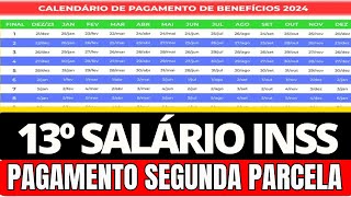 PAGAMENTO 13º SALÁRIO INSS SEGUNDA PARCELA COMEÇA A SER PAGA AGORA  VEJA AS DATAS [upl. by Dyoll]