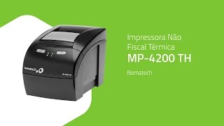 Impressora Não Fiscal Térmica MP4200 TH  Bematech  Grátis Bobina  ZIP Automação [upl. by Cassy]