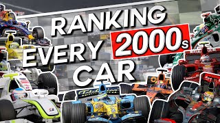 Ranking EVERY F1 Car of the 2000s [upl. by Frierson]