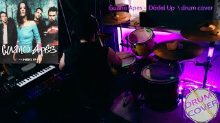 Guano Apes  Dödel Up \ drumcover [upl. by Elden82]