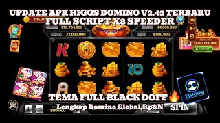 UPDATE APK HIGGS DOMINO V242 TERBARU•Mod Apk Higgs Domino Tema Black Doff Full Script X8 Speeder [upl. by Krystalle505]