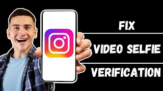 Instagram App Not Working 2024 How to Fix Instagram Video Selfie Verification [upl. by Tearle204]