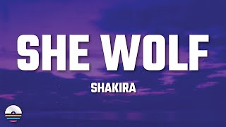 Shakira  She Wolf Lyrics [upl. by Neggem]