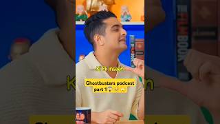 Ghostbusters podcast part 1 😱🥺🙄 shorts youtubeshorts ghostbusters podcast short ghost [upl. by Akere]