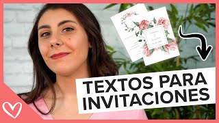 TEXTOS para INVITACIONES DE BODA  10 Ideas originales [upl. by Lenoj837]