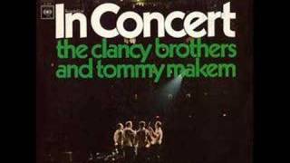 Clancy Brothers and Tommy Makem  McAlpines Fusiliers [upl. by Korfonta643]