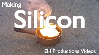 Making Elemental Silicon from Sillica Gel  Isolating the Elements [upl. by Laaspere]