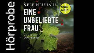 Nele Neuhaus Eine unbeliebte Frau Hörprobe Bodenstein Kirchhoff Krimi [upl. by Eemia]