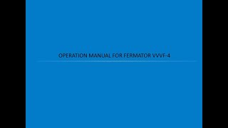 FERMATOR VVVF4 DOOR OPERATOR  OPERATION MANUAL [upl. by Anaerdna]