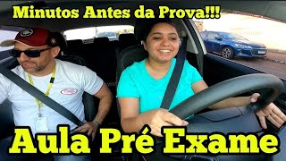 AULA PRÉ EXAME PRÁTICO DETRAN MINUTOS ANTES DA PROVA NO DETRAN TAILITA CNH PROVA DETRAN [upl. by Noma]