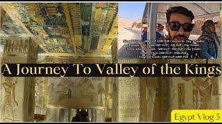 Egypt 5  2024 The Hidden Tombs In Valley Of Kings [upl. by Attehcram950]