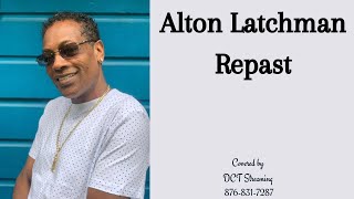 Alton Latchman Repast [upl. by Orling]