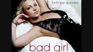 Britney Spears ft Lil Wayne Bad Girl [upl. by Thorwald]