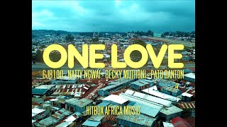 ONE LOVE ft GJB100  Natty Ngwai  Becky Muthoni amp Pato Banton Go Pato Official Music Visualizer [upl. by Irafat364]