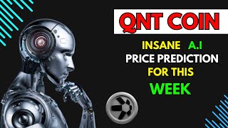 Insane QUANT QNT Price Prediction for THIS WEEK by AI [upl. by Akemak618]