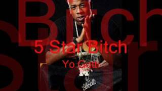 Yo Gotti 5 STAR BITCH [upl. by Dillon]