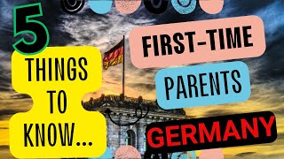 5 Things To Know Before Becoming Parents In Germany Documents  Hospitals  Health Insurance [upl. by Lathan]