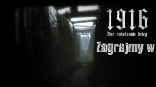 ZAGRAJMY W 1916 Der Unbekannte Krieg [upl. by Myna]