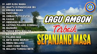 Lagu Ambon Terbaik Sepanjang Masa  FULL ALBUM TIMUR [upl. by Mcnally]