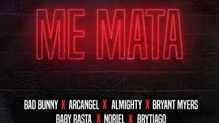 Me mata Official Audio  Bad Bunny x Arcangel x Almighty x Bryant Miyers [upl. by Ater]