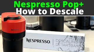 How to Descale your Nespresso Vertuo POP  A Simple StepbyStep Guide [upl. by Haile]