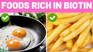 11 Foods Rich in Biotin  Best for Hair Skin and Nails [upl. by Hardman65]