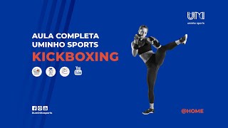 UMinho Sports at Home  Aula Completa Kickboxing [upl. by Asoj]